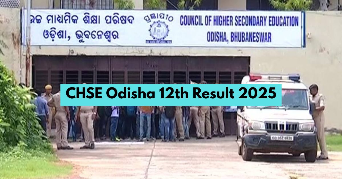 CHSE Odisha 12th Result 2025